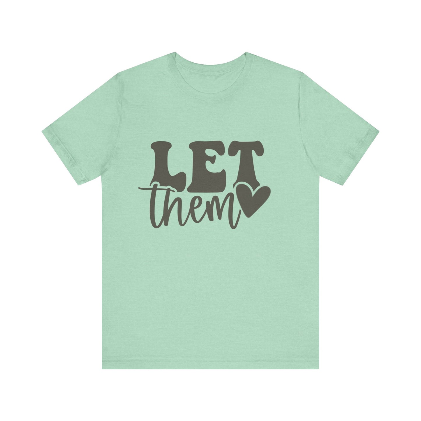 Let Them #3