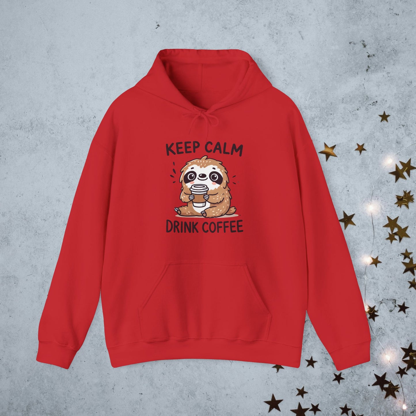 Keep Calm Drink Coffee Hoodie