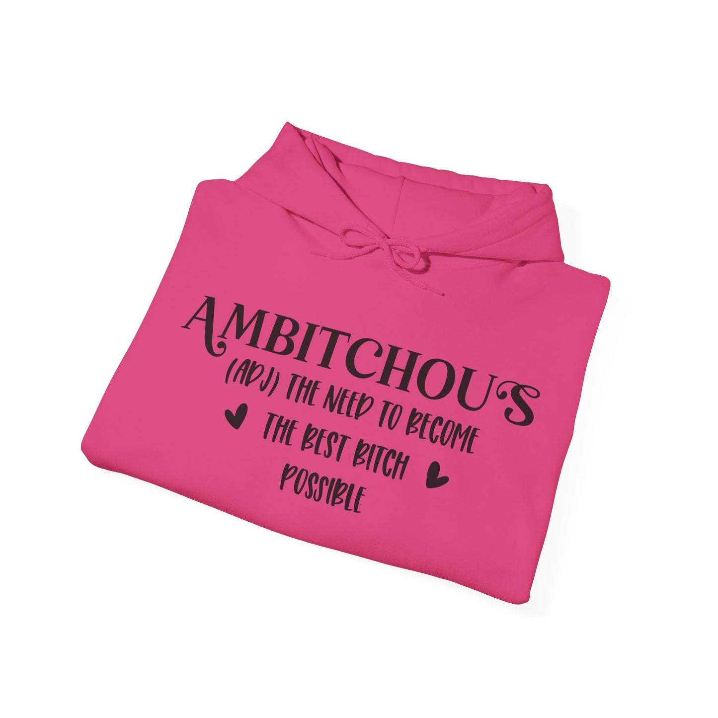 Ambitchou's- Hoodie