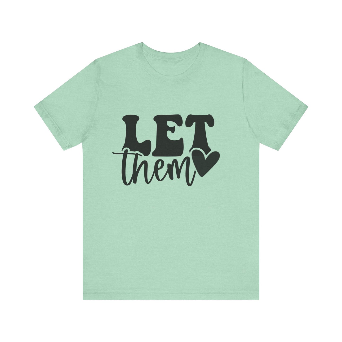 Let Them- #1