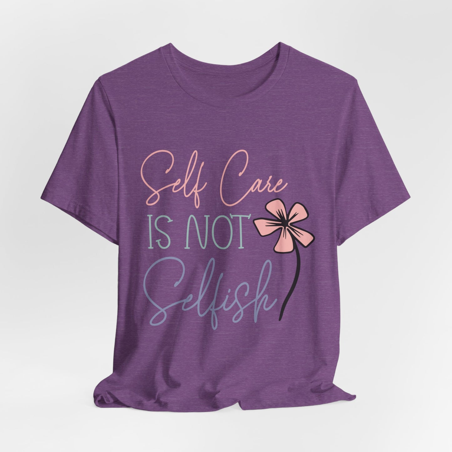 Self care is not selfish