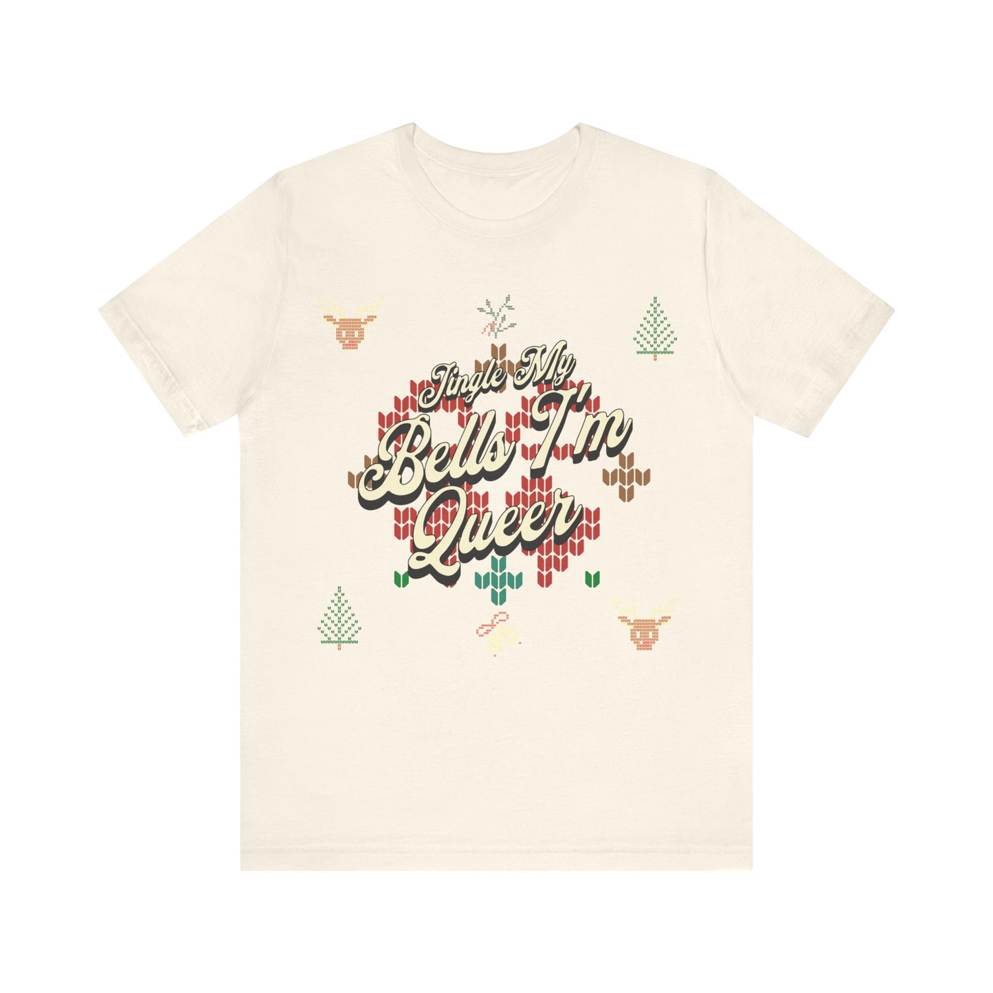 Jingle My Bells, I'm Queer T-Shirt