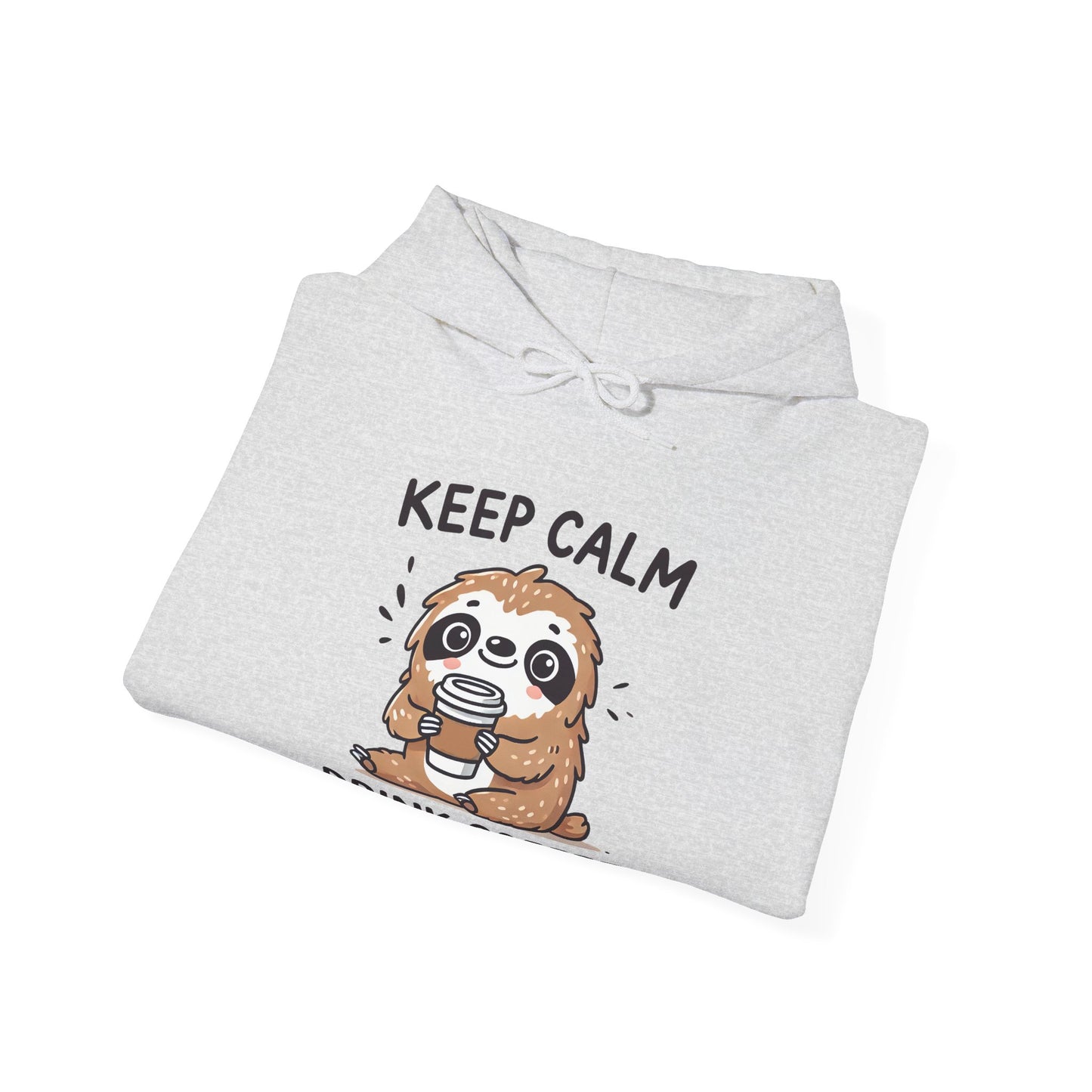 Keep Calm Drink Coffee Hoodie