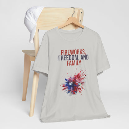 Fireworks, Freedom and Family T-Shirt #1