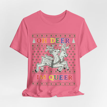 Oh Deer, I'm Queer T-Shirt