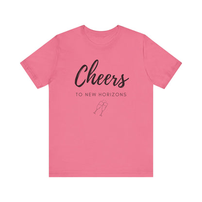 Cheers To New Horizons T-Shirt