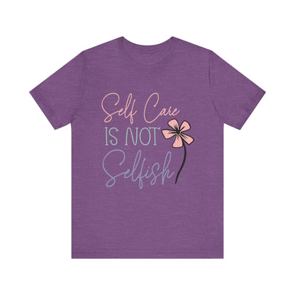 Self care is not selfish