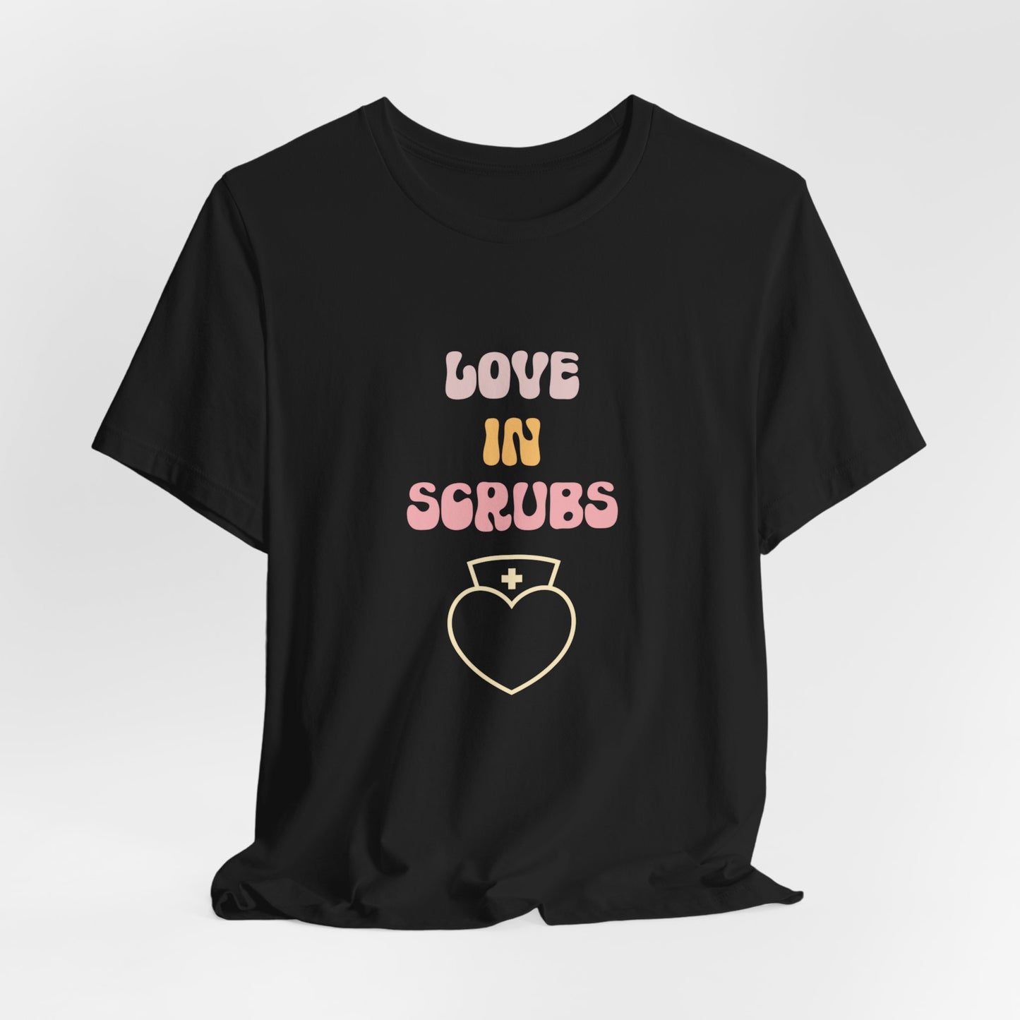 Love in Scrubs T-Shirt