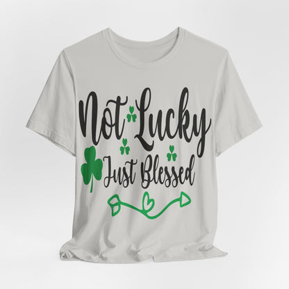 Not Lucky Just Blessed II