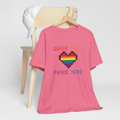 Queer Code Proud Nerd T-Shirt