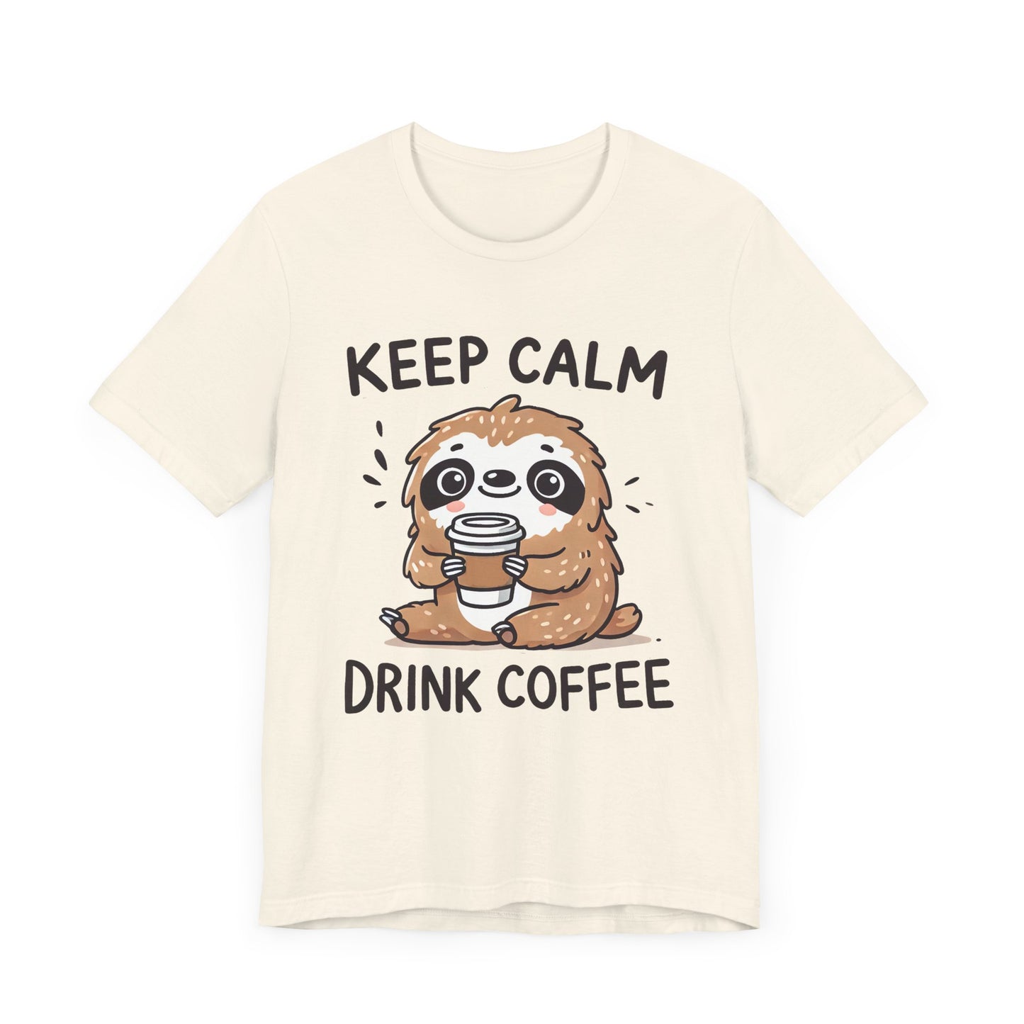 Keep Calm Drink Coffee