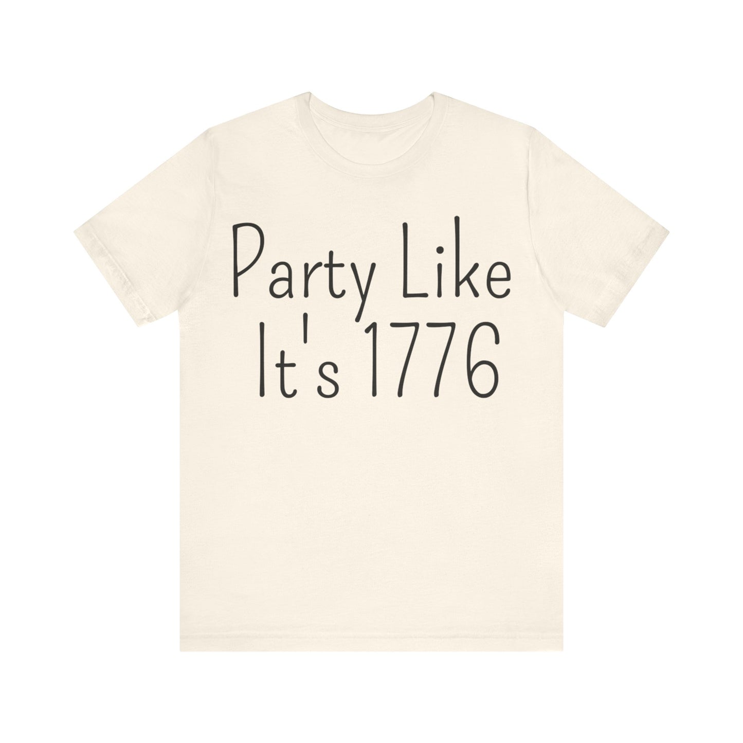 Party Like Its 1776 T-Shirt