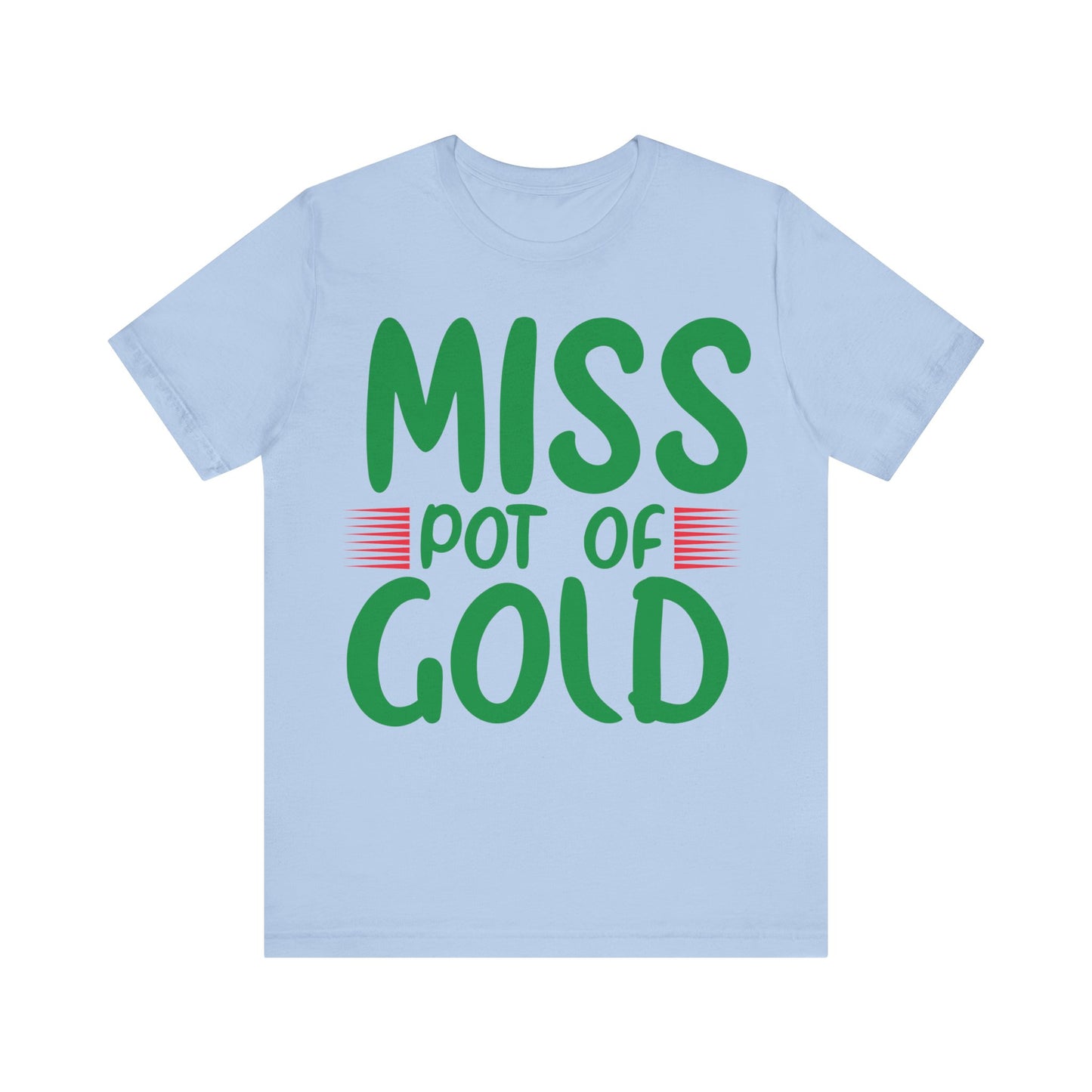 Miss Pot Of Gold