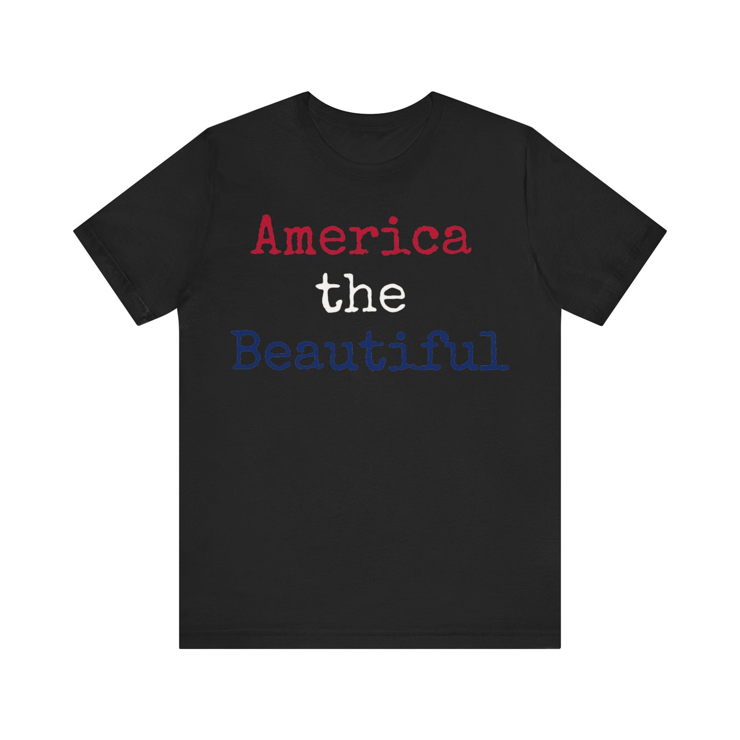 America The Beautiful T-Shirt