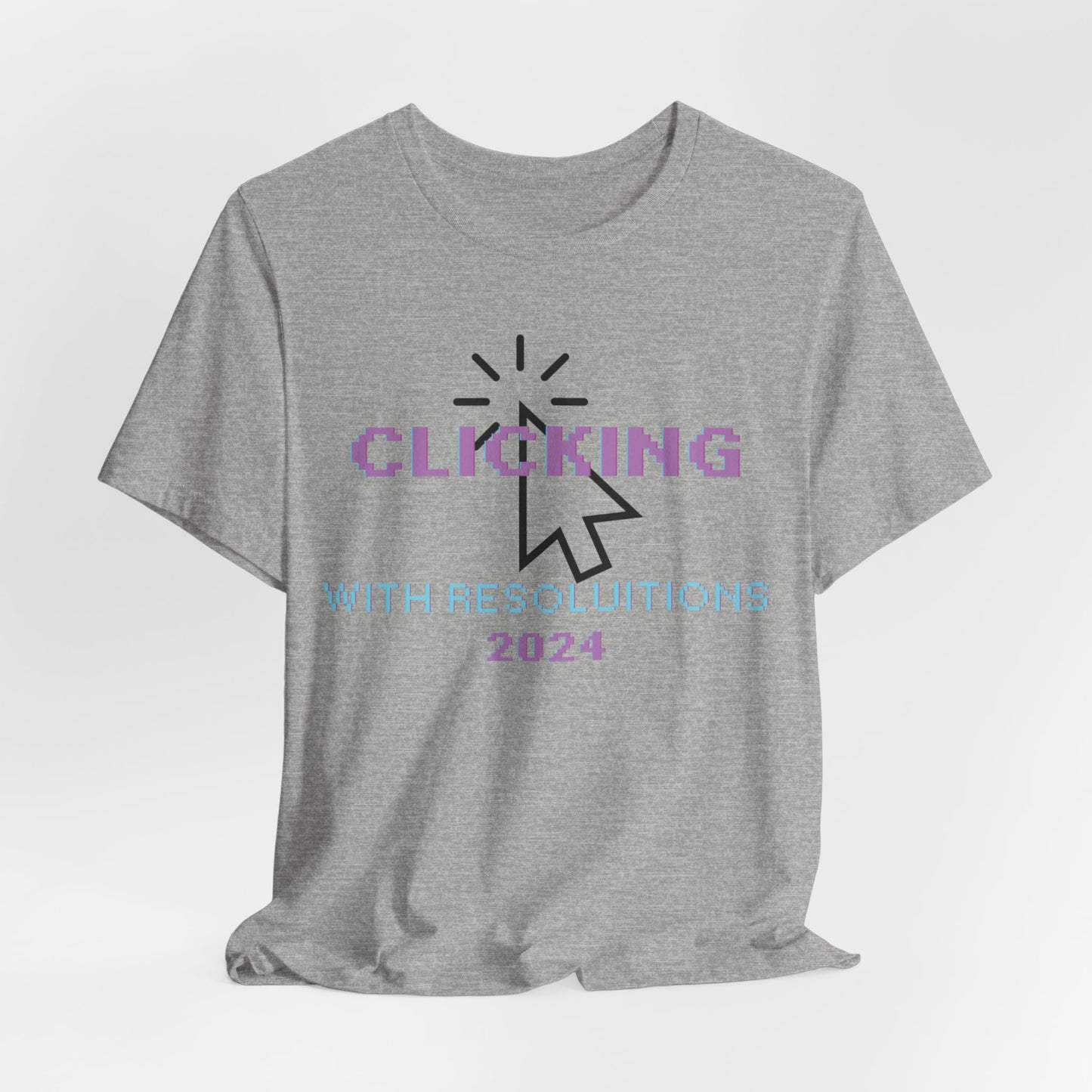 Clicking With Resolutions 2024 T-Shirt