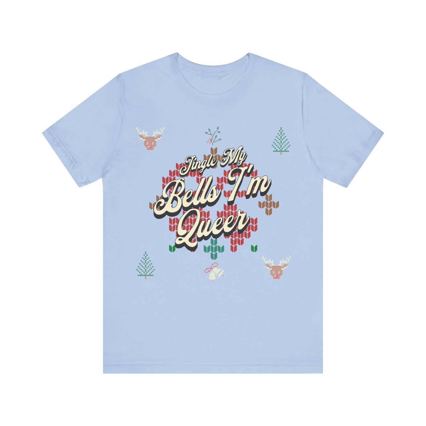 Jingle My Bells, I'm Queer T-Shirt