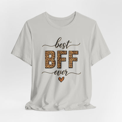 Best BFF Ever - Tee