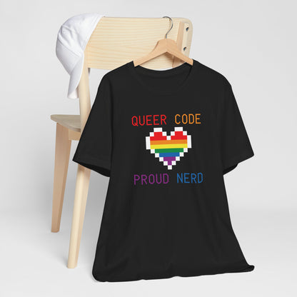 Queer Code Proud Nerd T-Shirt