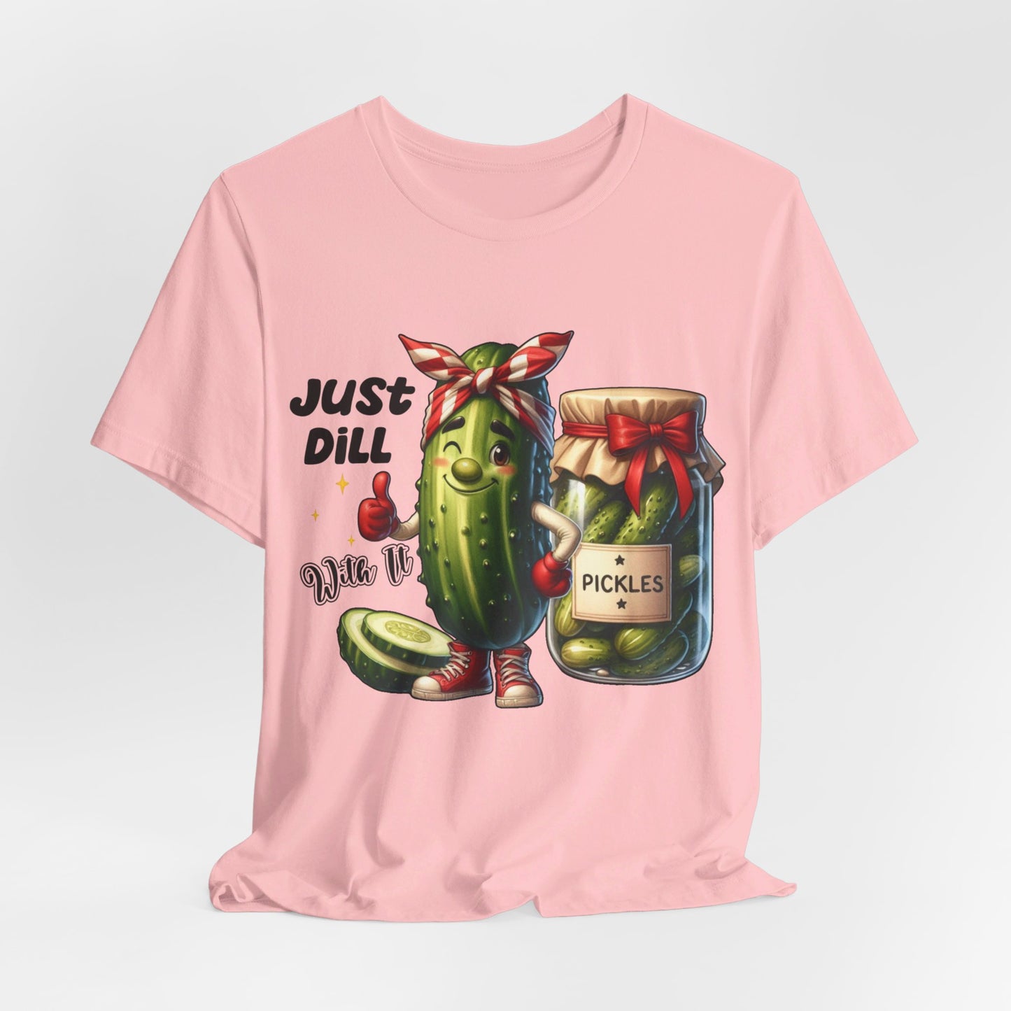 Just Dill With It #2