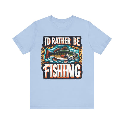 I'D Rather Be Fishing #2