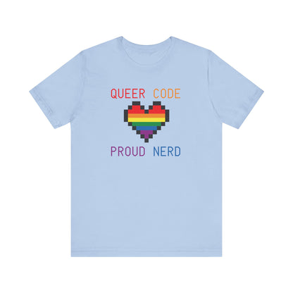 Queer Code Proud Nerd T-Shirt