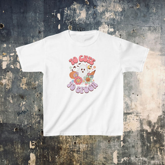 Kids T-Shirt- Too Cute To Spook