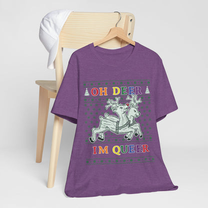 Oh Deer, I'm Queer T-Shirt