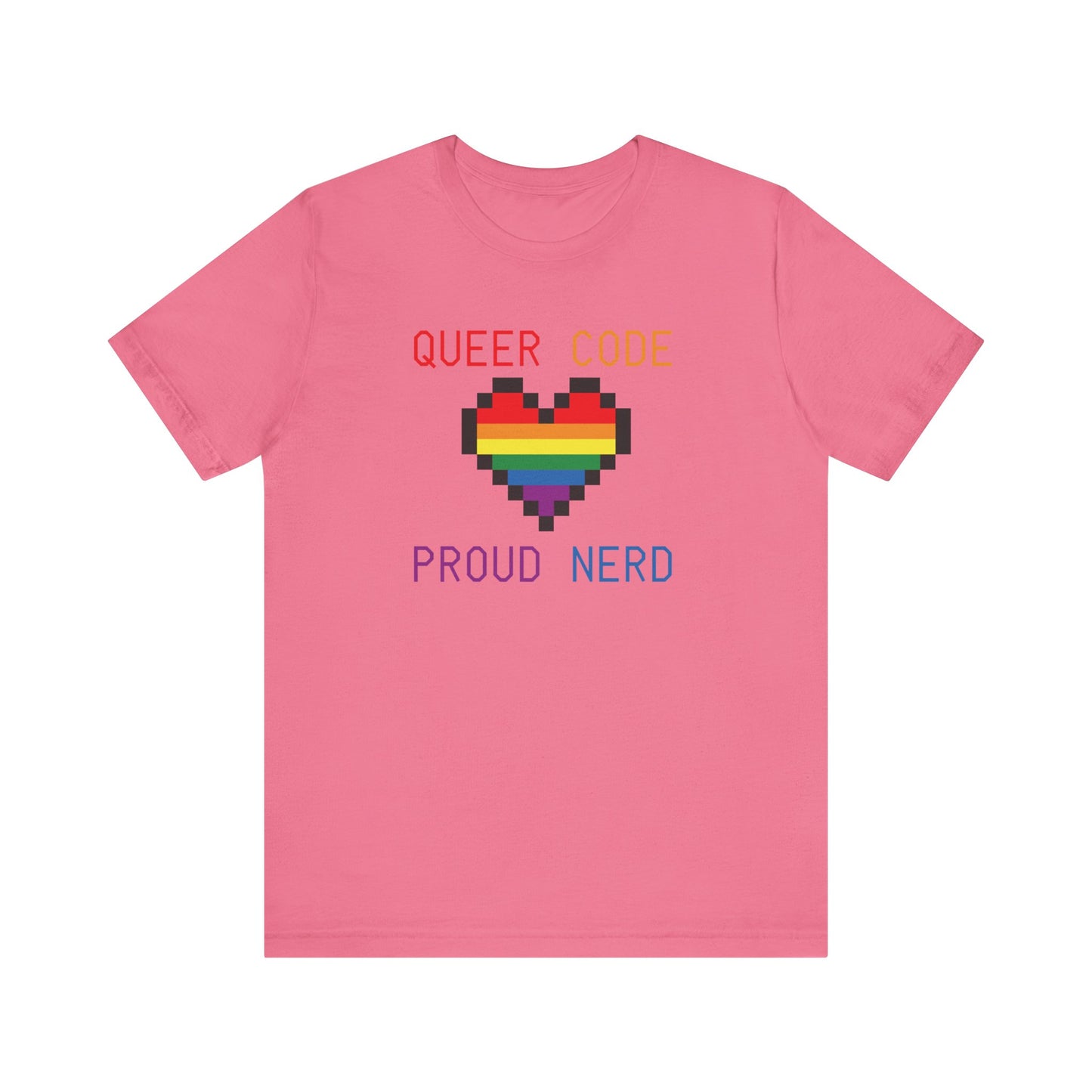 Queer Code Proud Nerd T-Shirt