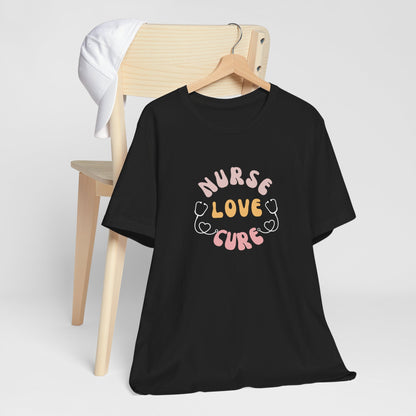 Nurse Love Cure T-Shirt