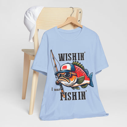 Wishin' I Was Fishin'