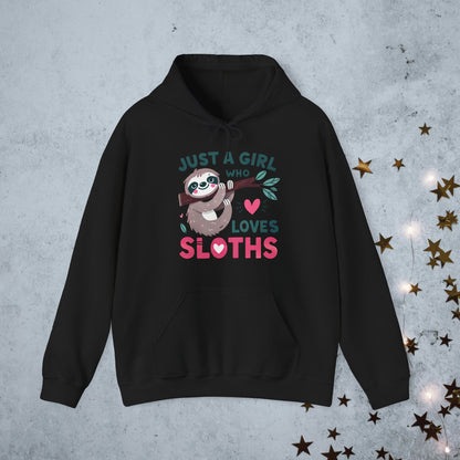 Just a Girl Who Loves Sloths Hoodie