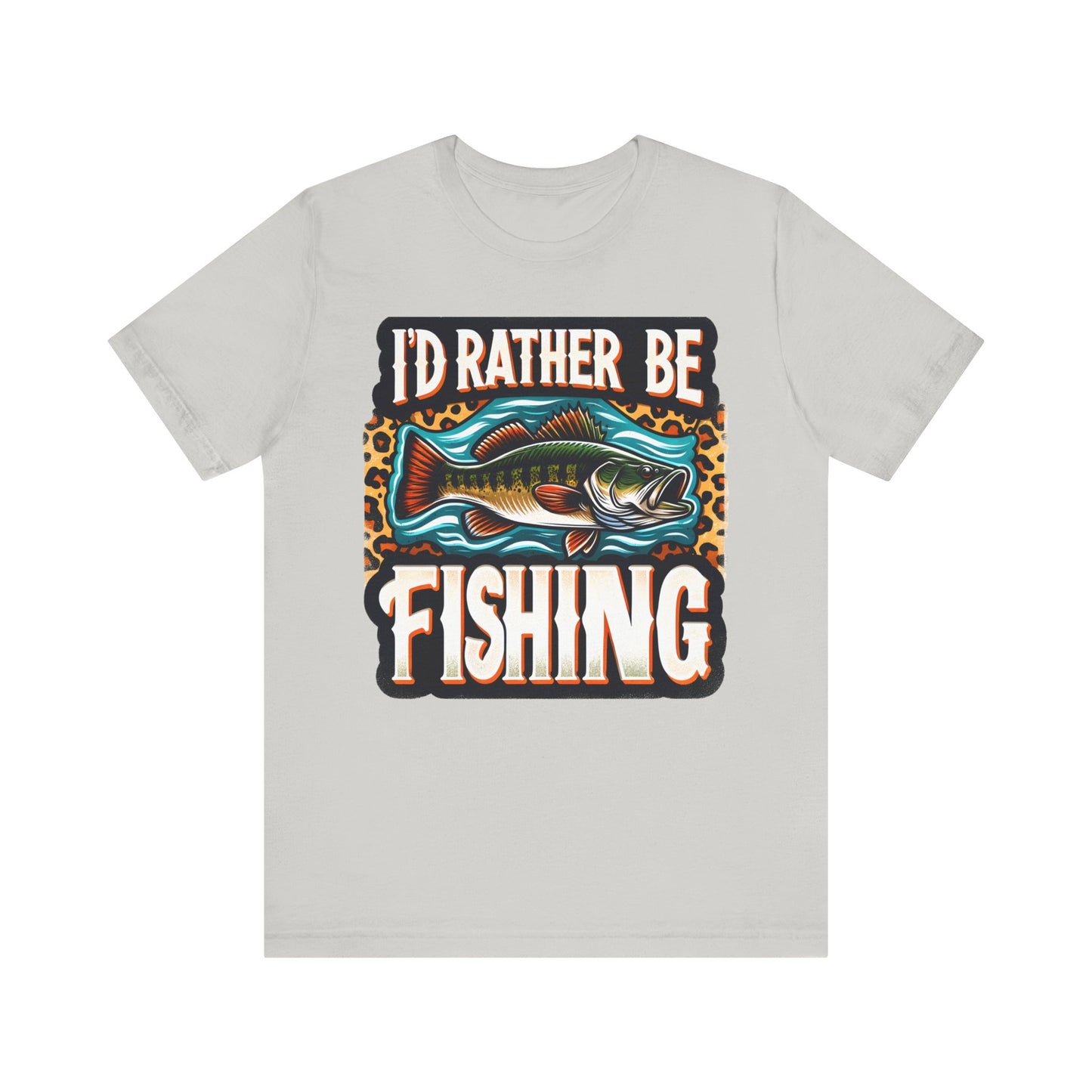 I'D Rather Be Fishing #2