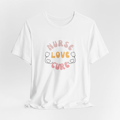 Nurse Love Cure T-Shirt