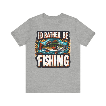 I'D Rather Be Fishing #2