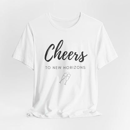 Cheers To New Horizons T-Shirt