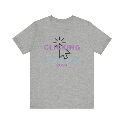 Clicking With Resolutions 2024 T-Shirt