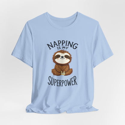 Napping Is My Superpower