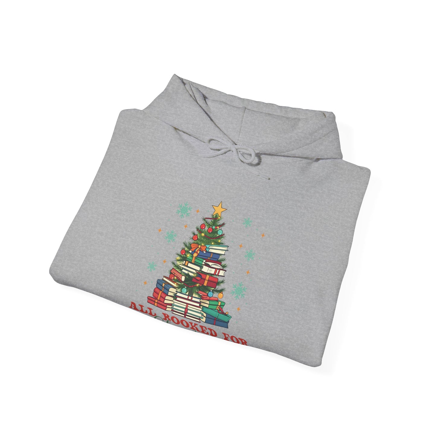 All Booked For Christmas- Christmas Hoodie