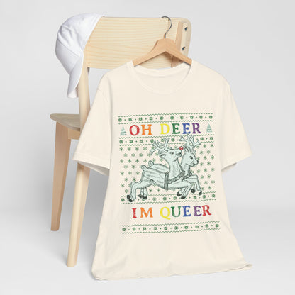 Oh Deer, I'm Queer T-Shirt