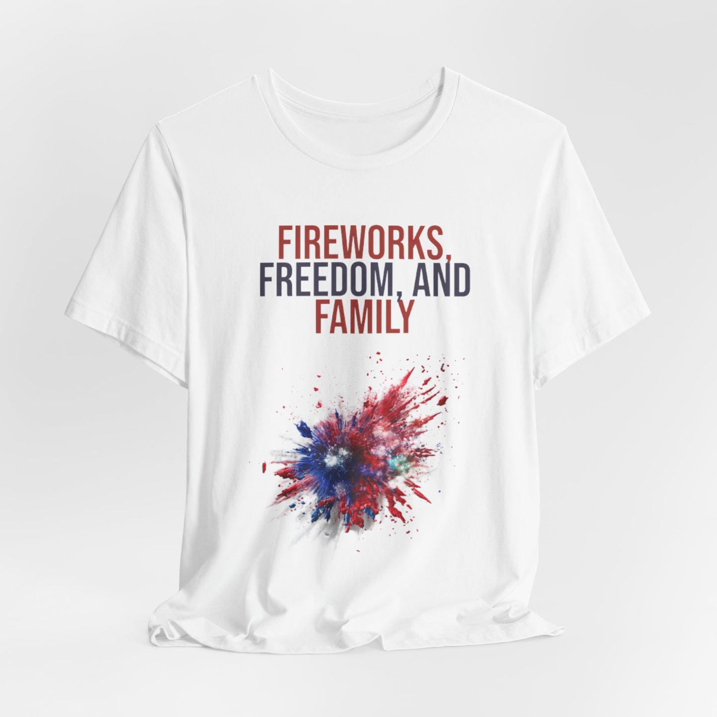 Fireworks, Freedom and Family T-Shirt #1