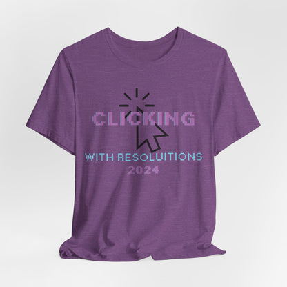 Clicking With Resolutions 2024 T-Shirt