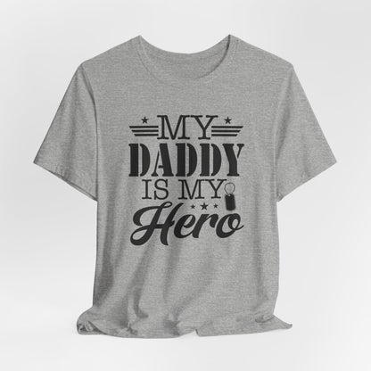 My Daddy Is My Hero