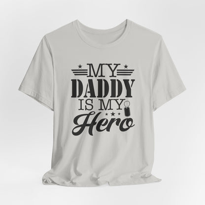 My Daddy Is My Hero