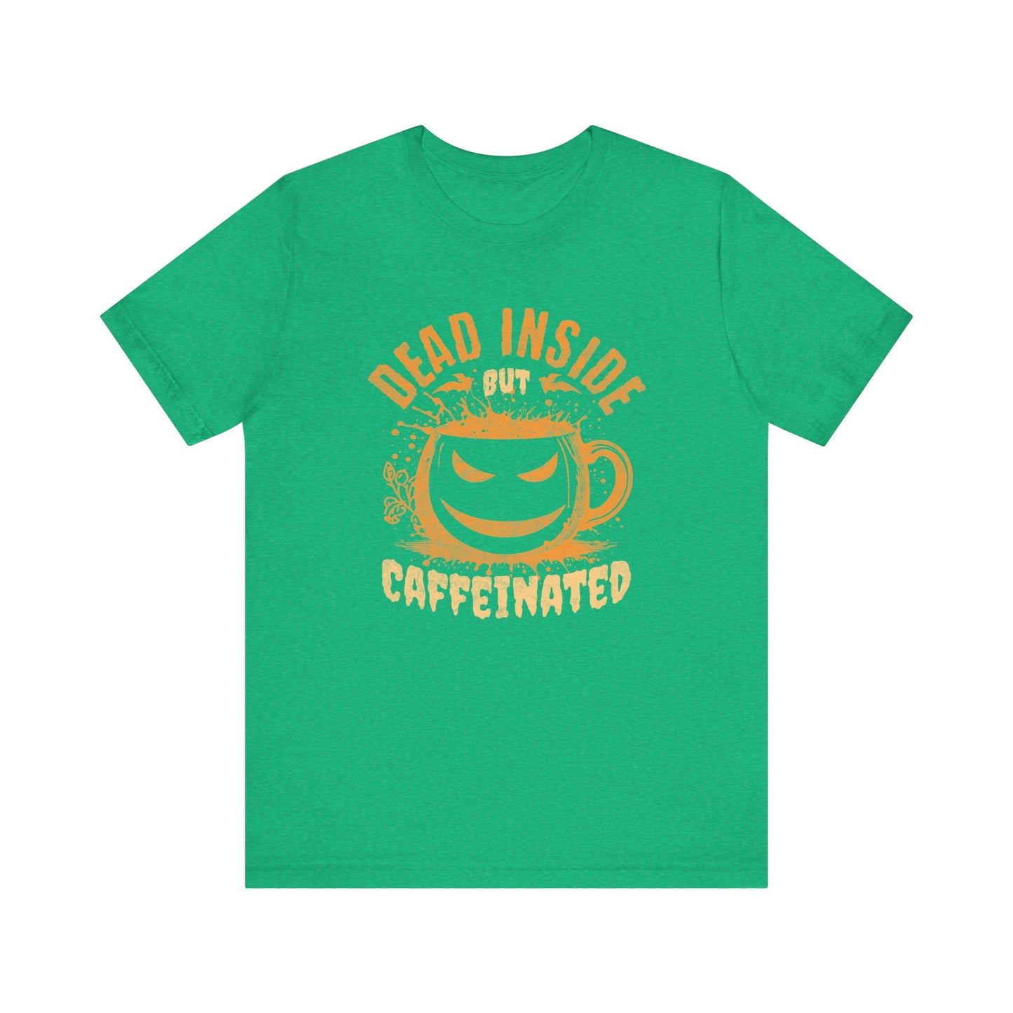 Dead Inside But Caffeinated T-Shirt