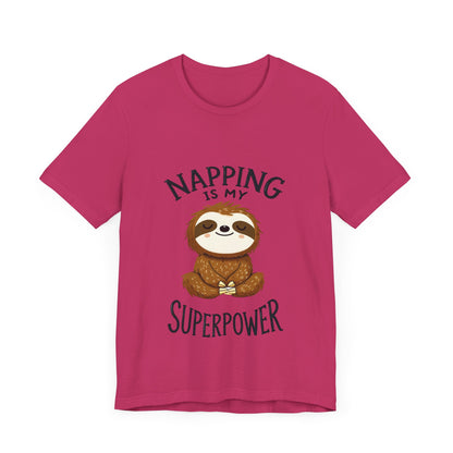 Napping Is My Superpower Tee