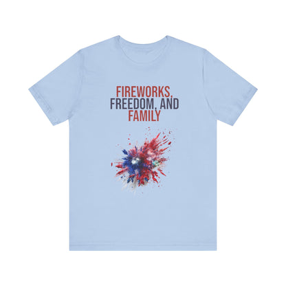 Fireworks, Freedom and Family T-Shirt #1