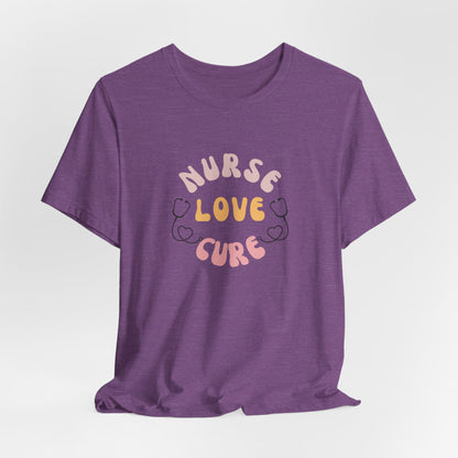 Nurse Love Cure T-Shirt