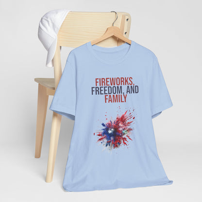 Fireworks, Freedom and Family T-Shirt #1