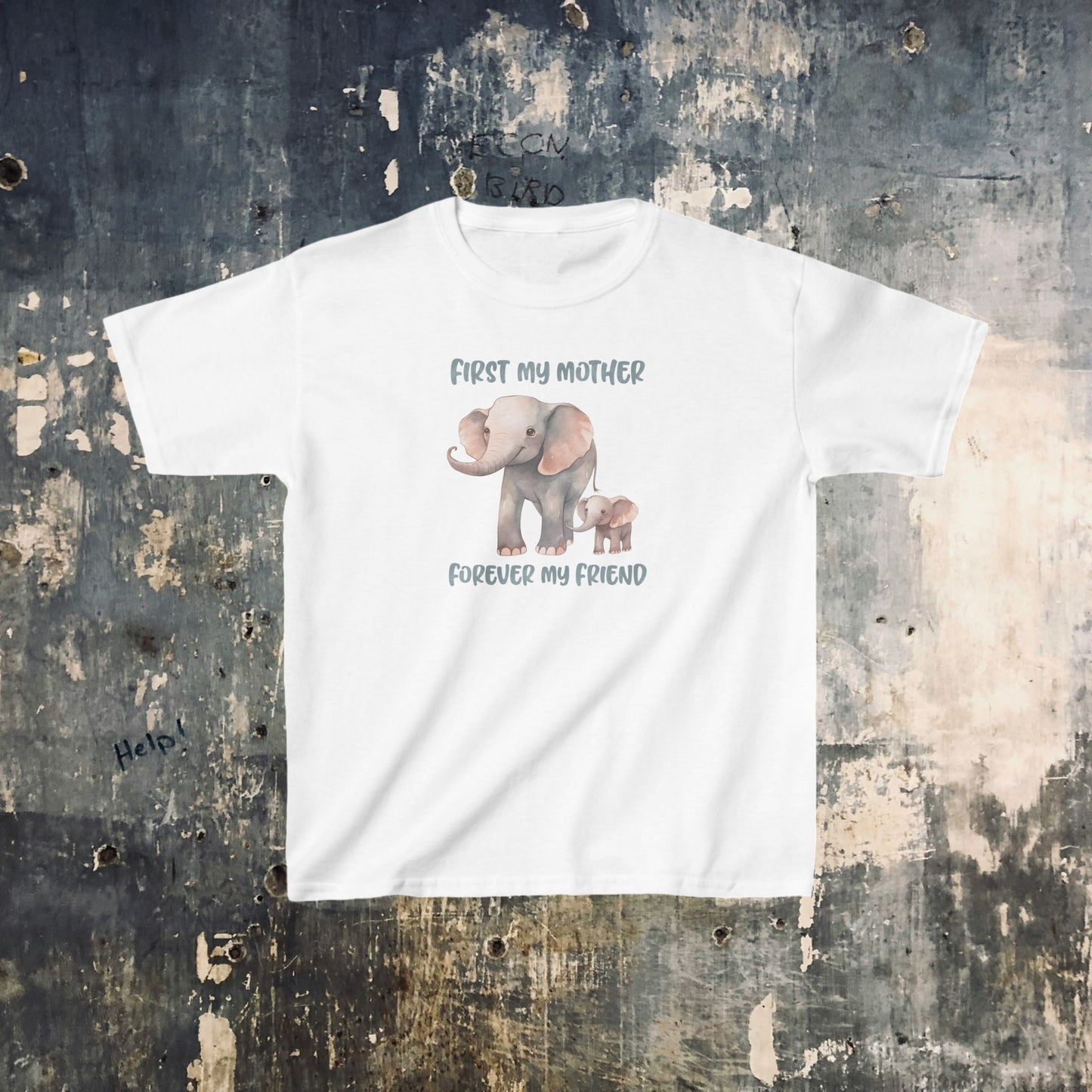 Kids T-Shirt- First My Mother Forever My Friend