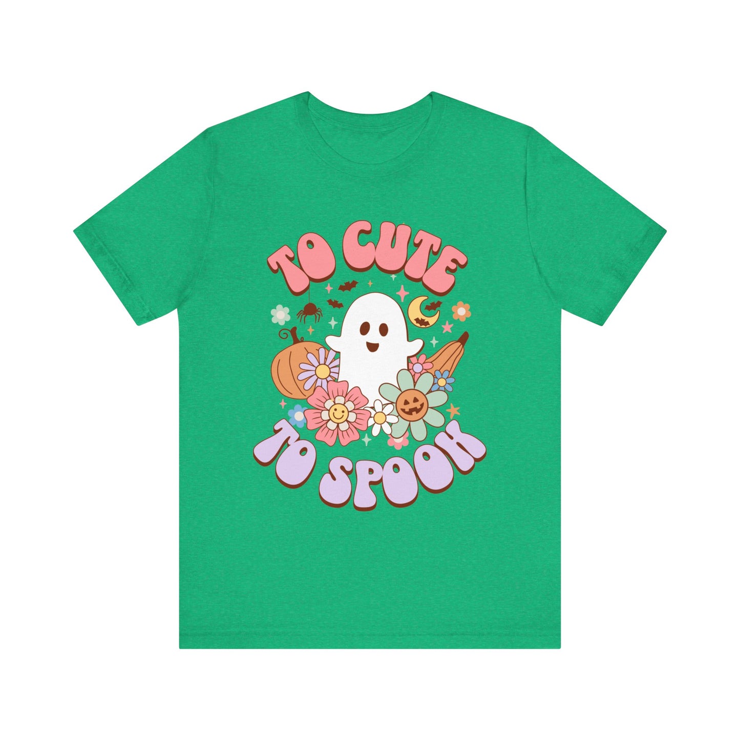 To Cute to Spook T-Shirt